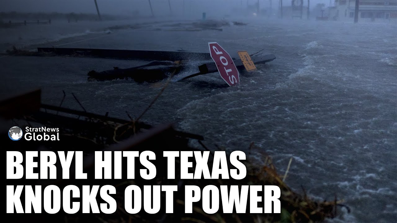 Beryl Hits Texas As Tropical Storm | 