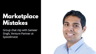 Mistakes That Early Stage Marketplace Founders Make With Network Effects