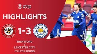 Maddison Stars In Comeback Win | Brentford 1-3 Leicester City | Emirates FA Cup 2020-21