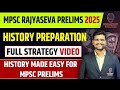 How to Prepare History for MPSC 2025 | History Masterplan to Crack Exam | Mpsc Update