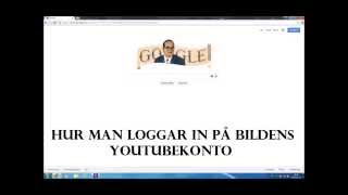 Hur man loggar in på bildens YouTubekonto