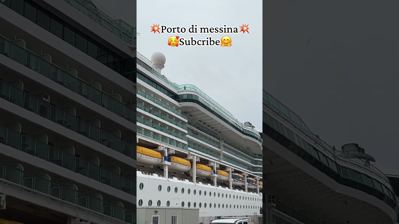 ⚓ MESSINA PORTO | [BRILLIANCE OF THE SEAS] nel Porto di Messina.#shorts #ytshorts