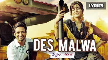 Des Malwa (Lyrics) Sajjan Adeeb | Desi Crew | New Punjabi Songs 2021 | Latest Punjabi Song 2021|