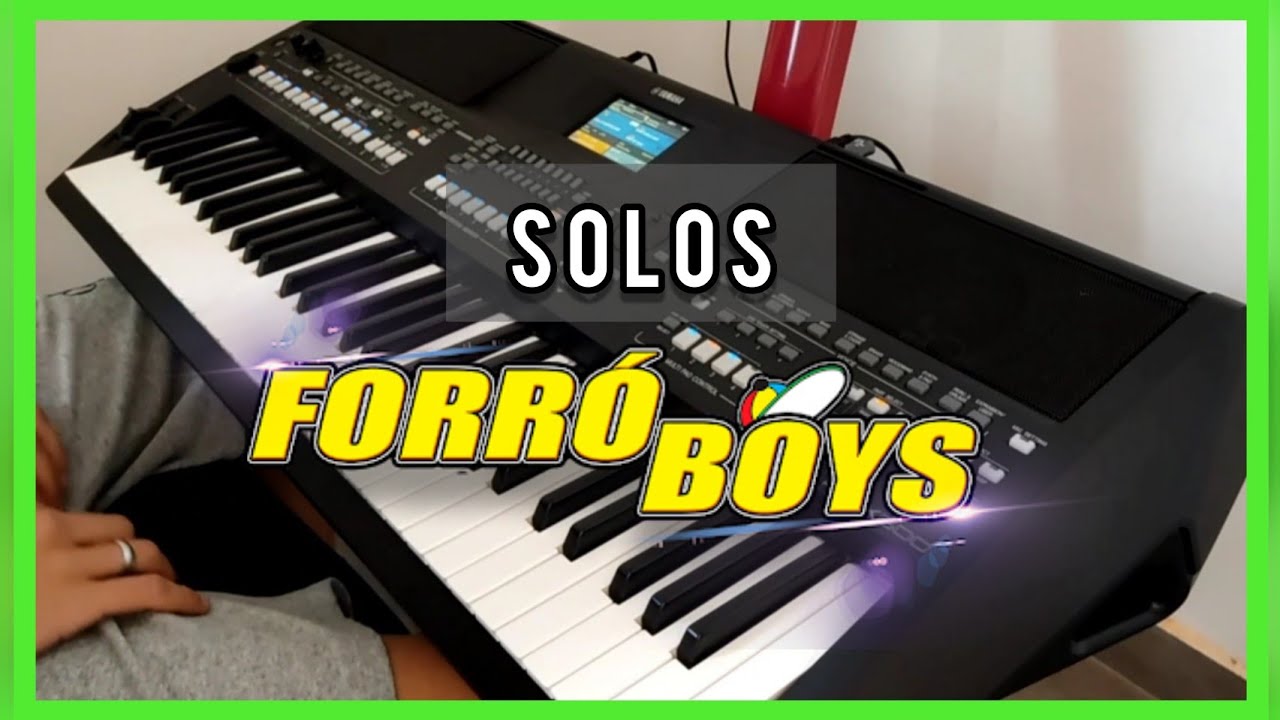 MELHORES SOLOS FORRÓ BOYS - PSR SX600