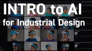 Intro to AI for Industrial Design