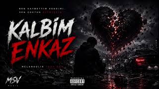 Kalbim Enkaz - Seni Unutamadım Melankolik Arabesk Trap Rap 2026
