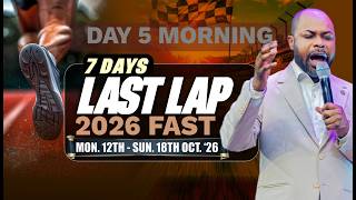 Full 7 DAYS LAST LAP 2026 FAST - (Day 5 Morning) | 16th Oct. '26) || Isaiah Macwealth Update