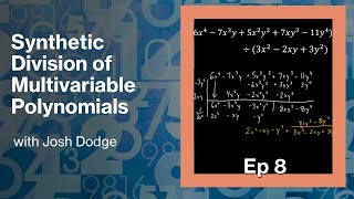 Synthetic Division of Multivariable Polynomials