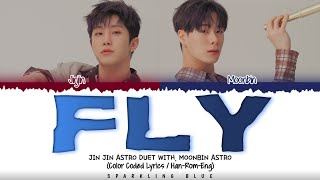 JINJIN (ASTRO) 'FLY (DUET WITH. MOONBIN)' Lyrics [Color Coded Han_Rom_Eng]
