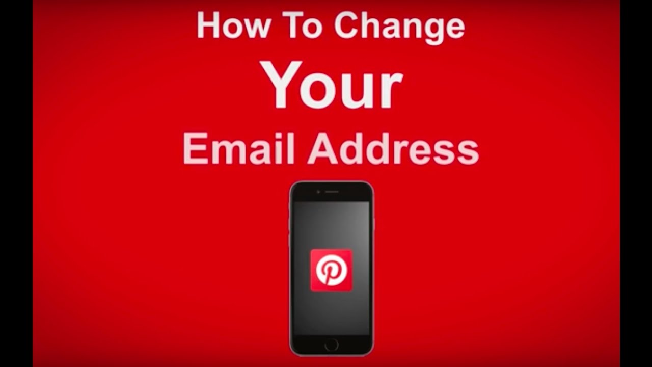 How To Change Your Email Address On Pinterest YouTube