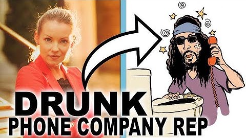 Touch-Tone Terrorists -- Drunk Phone Company Rep