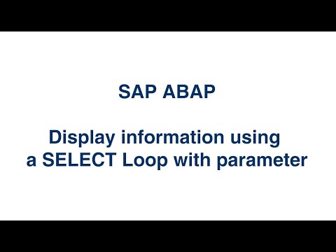 ABAP - #3. Display information using a SELECT Loop - Part 1