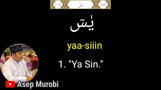 TANPA IKLAN. MERDU SURAH YASIN. ARAB LATIN TERJEMAH INDONESIA