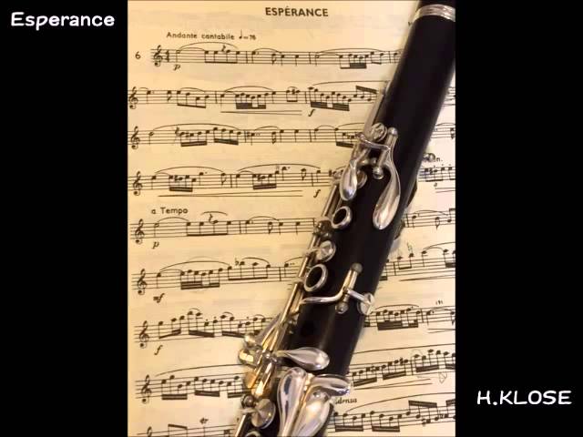 H. Klosé　クラリネットのための名曲メソッド　クローゼ Esperance H.KLOSE エスペランス H．クローゼ クラリネット - YouTube