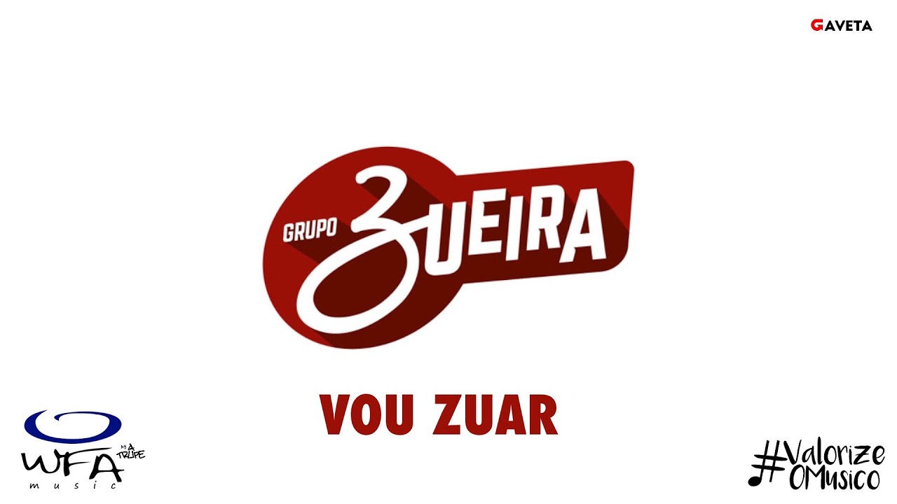 Grupo Vou Zuar -  (11 canciones)