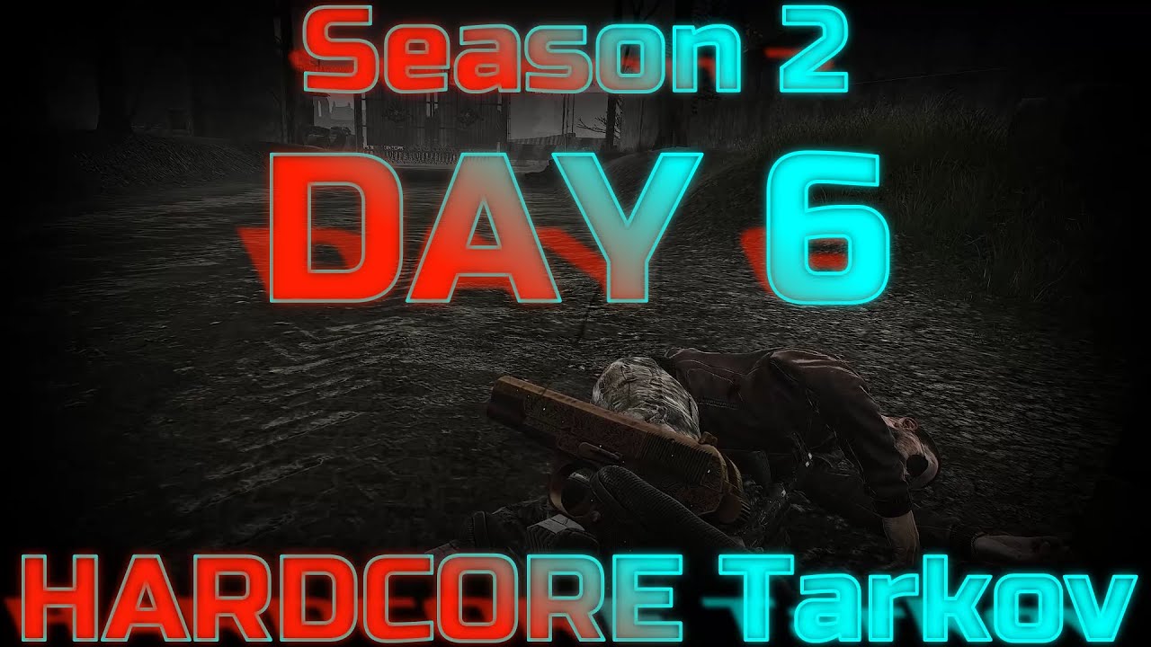 Hardcore Tarkov Season 2, Day 6 Deliveries, Marking, Killing Scavs