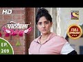 Patiala Babes - Ep 269 - Full Episode - 6th December, 2019
