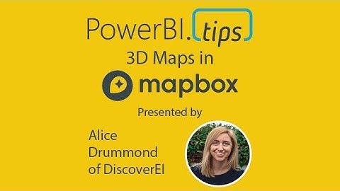 PowerBI.Tips - Tutorial - 3D maps in MapBox