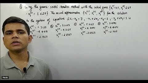 Gauss-Seidel Method | successive displacement | Question 31 |  Numerical Analysis | GATE 2014