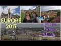 Europe 2017 Travel Diary #2: Prague, Vienna, Munich