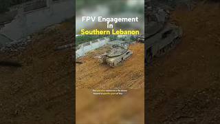 Hezbollah FPV Drone Precision Strike on Merkava Tank