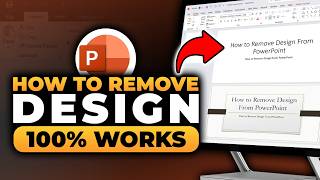 How To Remove Design From PowerPoint (100% WORKS) | FAST & EASY | NO Yapping, To The Point!