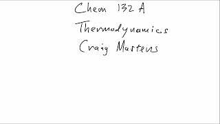 Chem 132A | Lecture 1 | Dr. Craig Martens