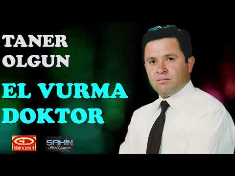 Taner Olgun -  El Vurma Doktor Yarama