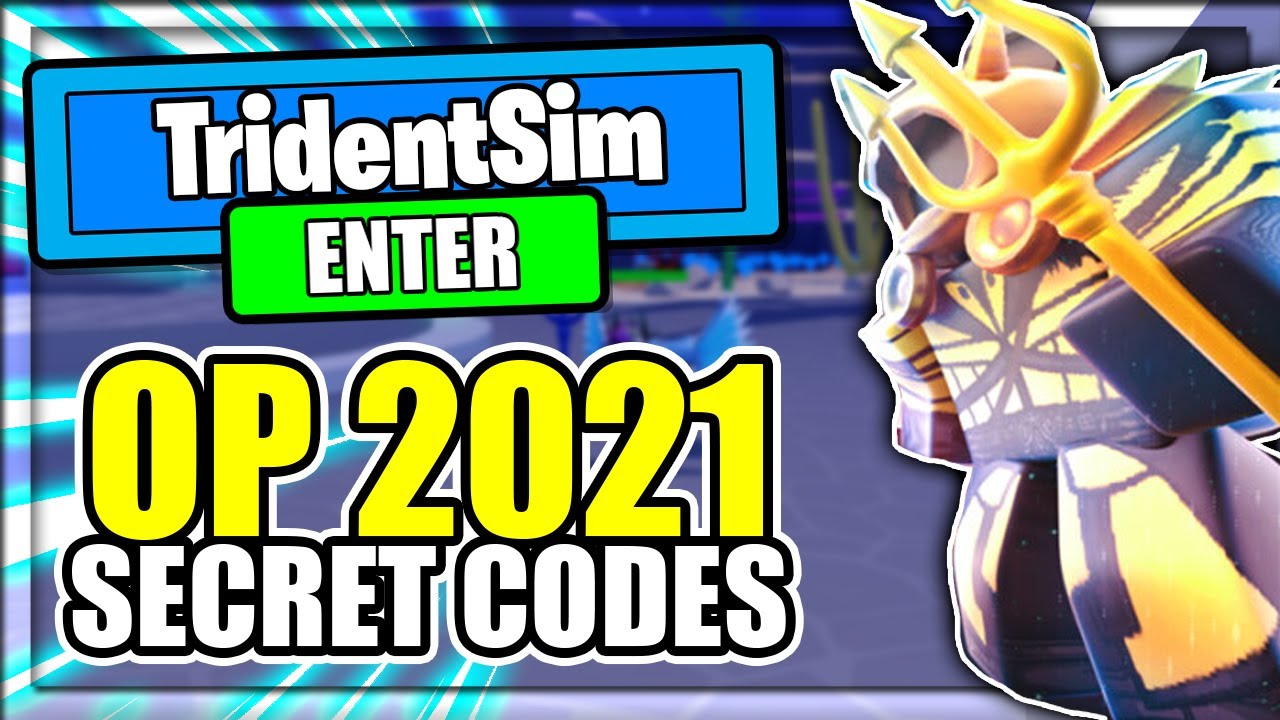  2021 ALL NEW SECRET OP CODES Trident Simulator Roblox YouTube