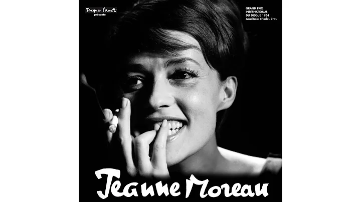 Jeanne Moreau - J'ai la mmoire qui flanche