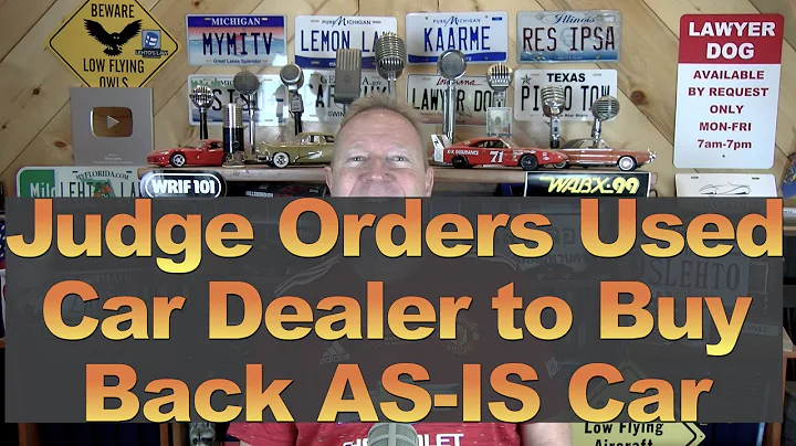 Judge Orders Dealer to Buy Back Defective AS-IS Car