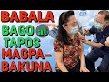 Babala: Bago at Tapos Mag-Bakuna - By Doc Willie Ong #1076