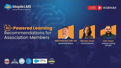 Webinar: AI-Powered Learning Recommendations for Association Members #LMSwebinar #LMSfreedemo