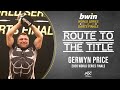 Route to the Title | Gerwyn Price | 2020 bwin World Series of Darts Finals