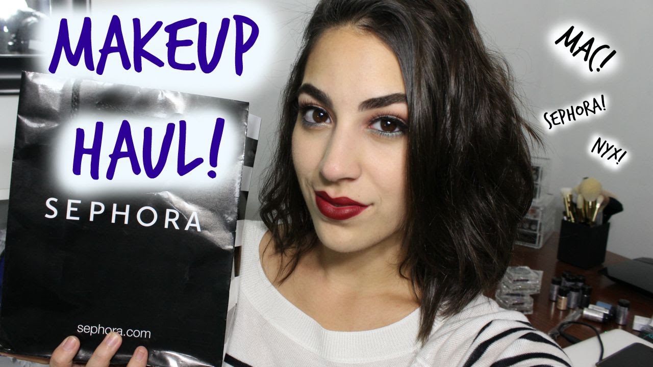 Sephora, Mac + Beauty Haul! ♛ - YouTube