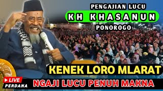 🔴 LIVE PENGAJIAN LUCU KH KHASANUN PONOROGO TERBARU 26 AGUSTUS 2025 KARANGLO KIDUL JAMBON 