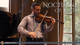 Chopin: Nocturne Op. 9 No. 1 (Violin and Piano)