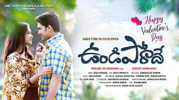 Undiporaadhey Telugu Latest Official Movie Motion Poster|Movie Teaser|Entertainment Love Story
