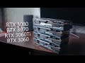 Тест всех RTX 3000 (3080 vs 3070 vs 3060 Ti vs 3060)