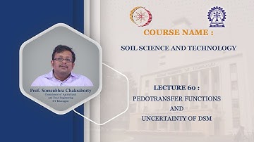 Lecture 60: Pedotransfer Functions and Uncertainty of DSM