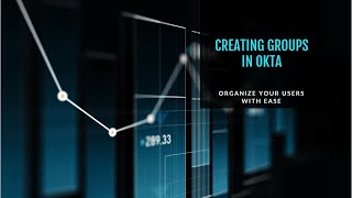 Famous Master OKTA Groups in Minutes - No Experience Needed Net Worth