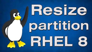 RHEL 8 How to resize partition (Extend) | Tech Arkit