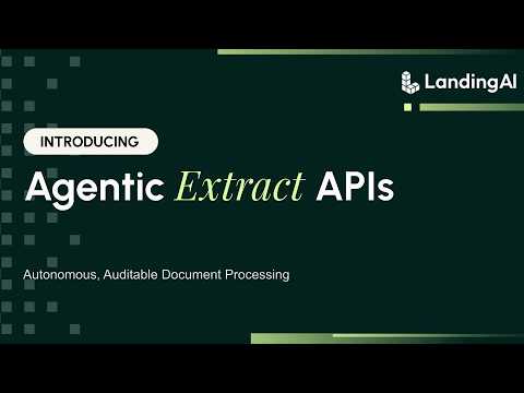 Agentic Extract APIs
