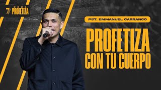 Pastor Emmanuel Carranco | Prophesy with Your Body | 7 Hours 2025 - #pastorjuancarlosharrigan