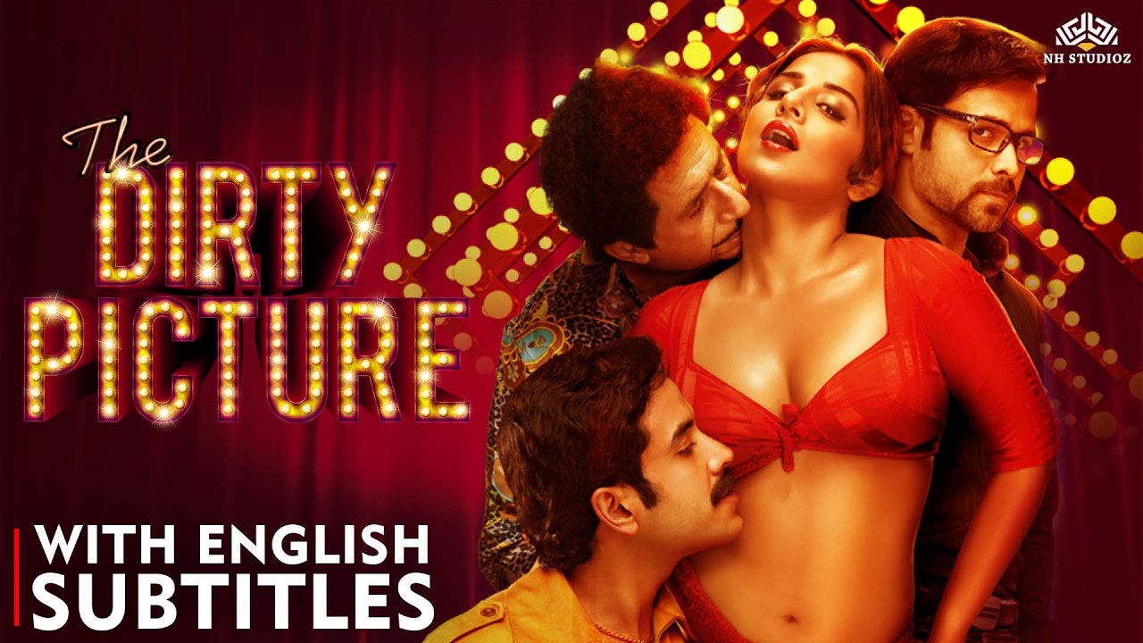The Dirty Picture Full Movie (2011) | Vidya Balan, Emraan Hashmi | Superhit Hindi Movie | Eng CC