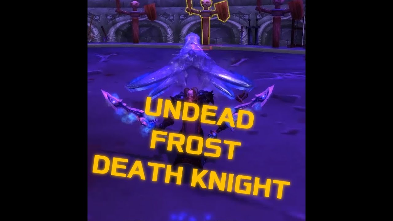 WoW Legion alpha: Undead Frost Death Knight