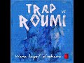 Kouz1 Lyrics TRAP ROUMI V2 By Souelgh 
