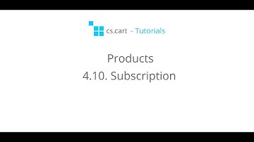 CS-Cart Tutorials. Products in Your Online Shop - Subscription
