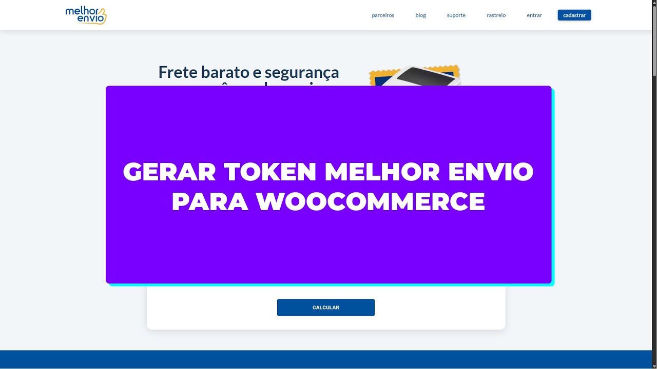 Gerar Token do Melhor Envio para Integrar no WooCommerce