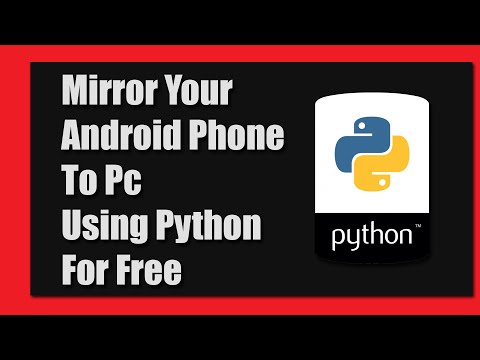 Mirror Phone To PC Using Python | LET US PYTHON